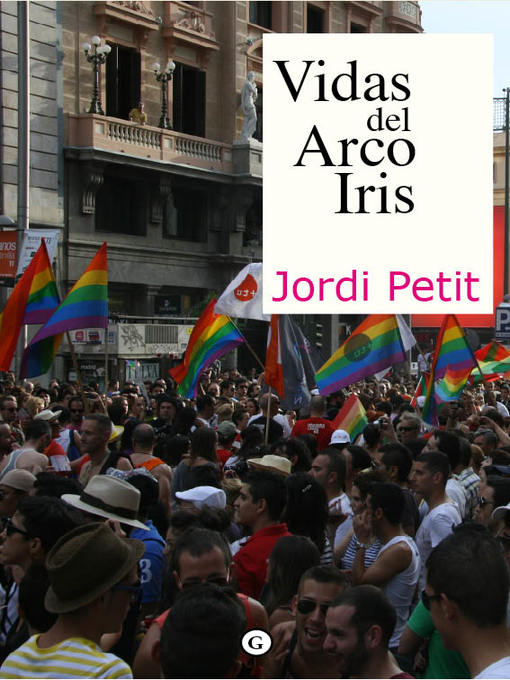 Title details for Vidas del arco iris by Jordi Petit - Available